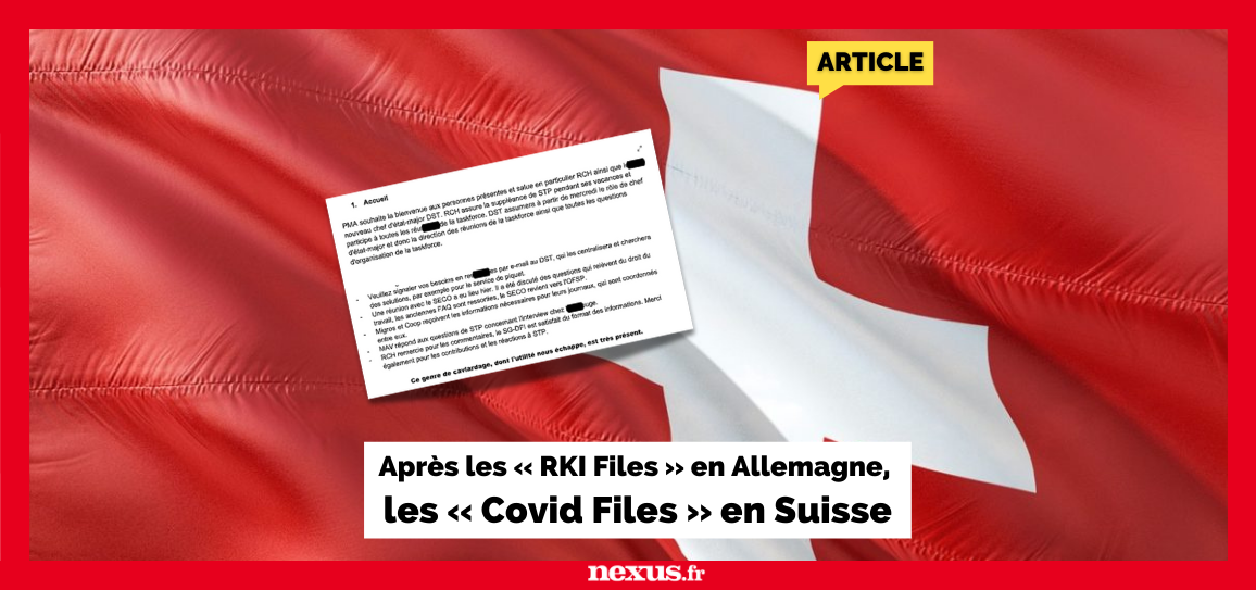 Après les « RKI Files » en Allemagne, les « Covid Files » en Suisse