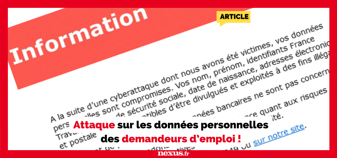 Attaque sur les données personnelles des demandeurs d’emploi !