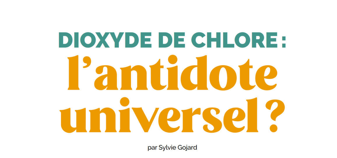 « Dioxyde de chlore : l’antidote universel ? » – Liste des études CDS