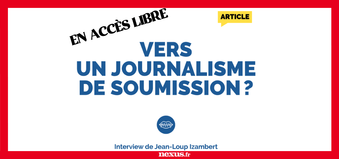 Vers un journalisme de soumission ? (Article papier en accès libre !)