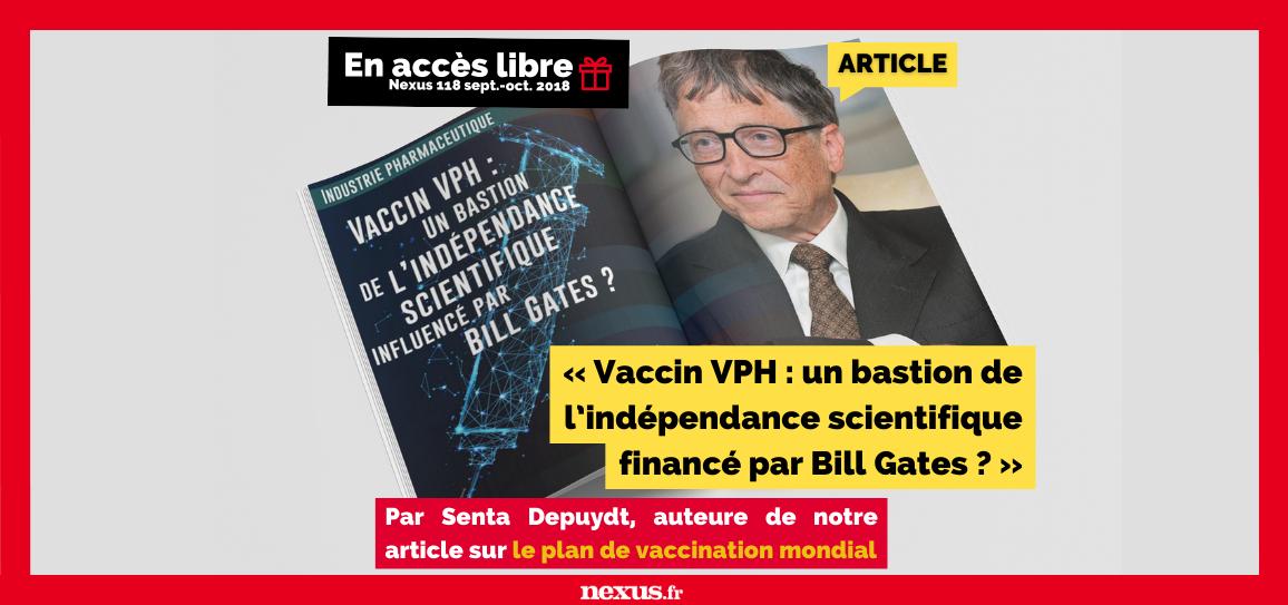 « Vaccin VPH : un bastion de l’indépendance scientifique financé par Bill Gates ? » (Article de 2018 en accès libre !)